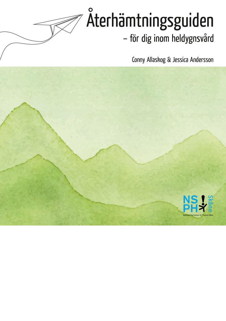 Återhämtningsguiden, för dig inom heldygnsvård