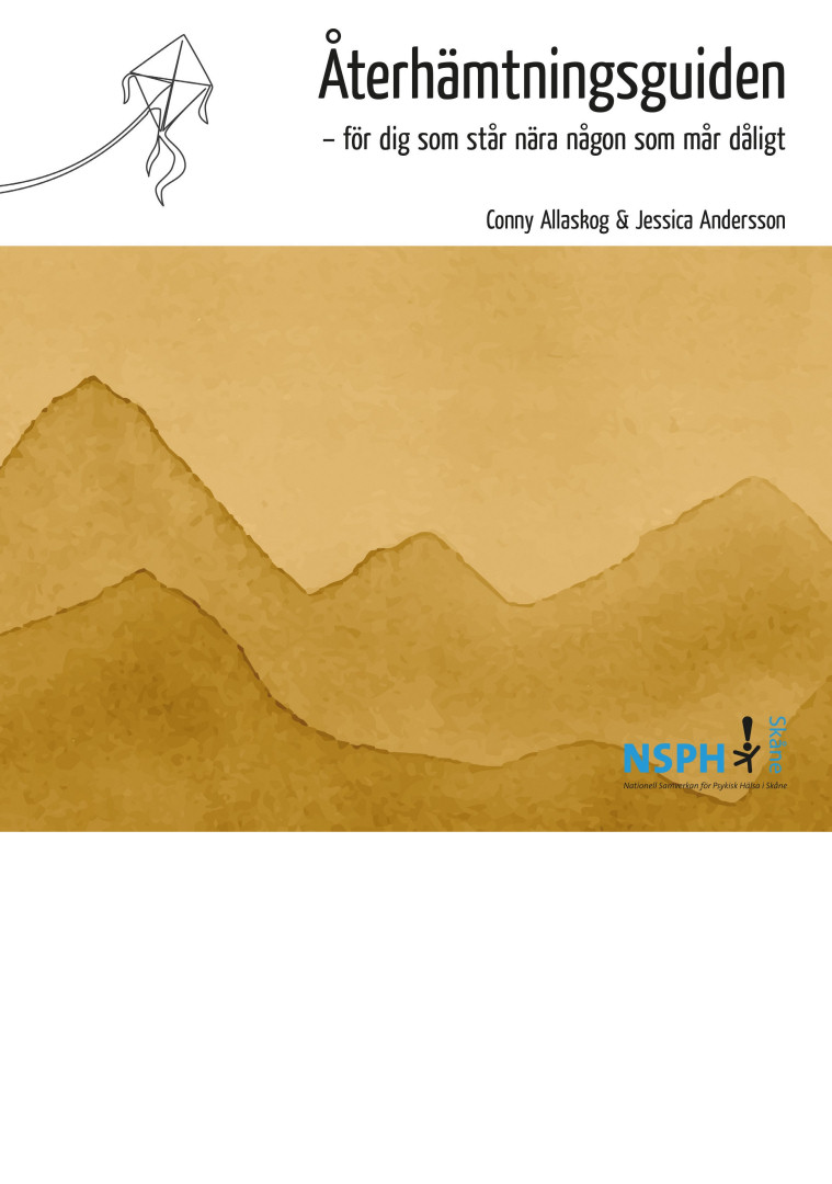 Återhämtningsguiden, för dig som står nära någon som mår dåligt