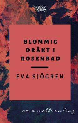 Eva Sjogren - Blommig drakt i Rosenbad