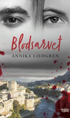 Annika Liedgren - Blodsarvet