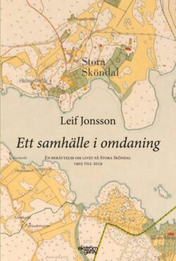 Leif Jonsson - Ett samhälle i omdaning