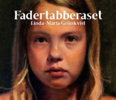 Linda-Maria Grönkvist - Fadertabberaset