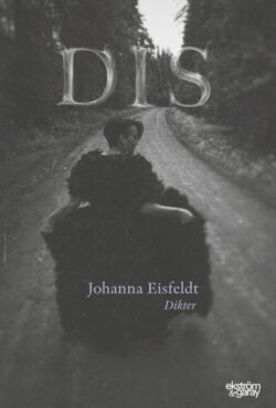 Johanna Eisfeldt - Dis