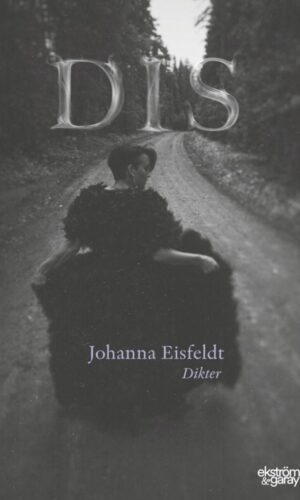 Johanna Eisfeldt - Dis