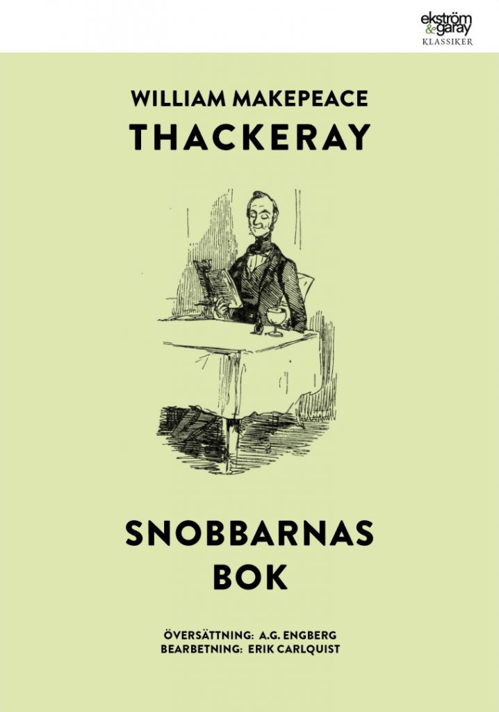 William Makepeace Thackeray - Snobbarnas bok