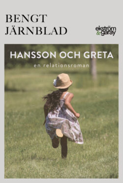 Bengt Järnblad - Hansson och Greta