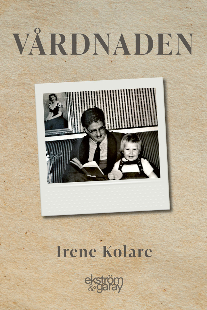 Irene Kolare - Vårdnaden