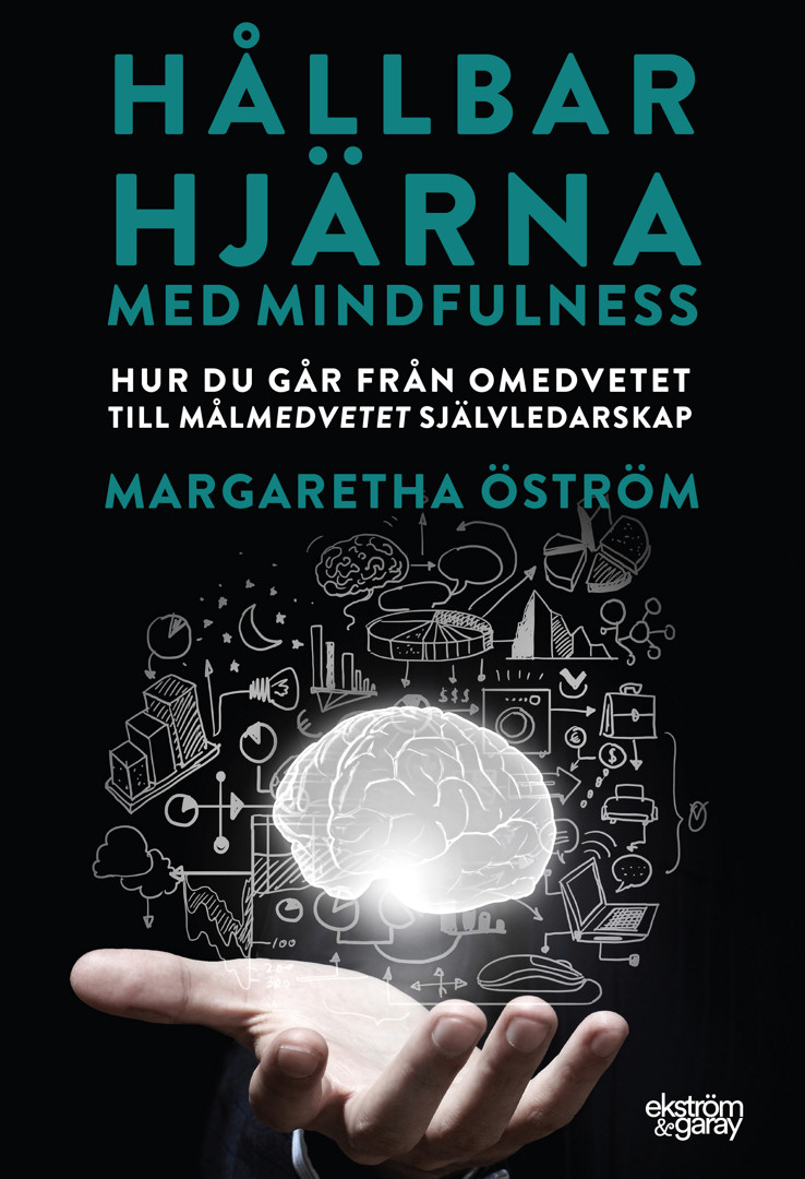 Margaretha Öström - Hållbar hjärna med mindfulness