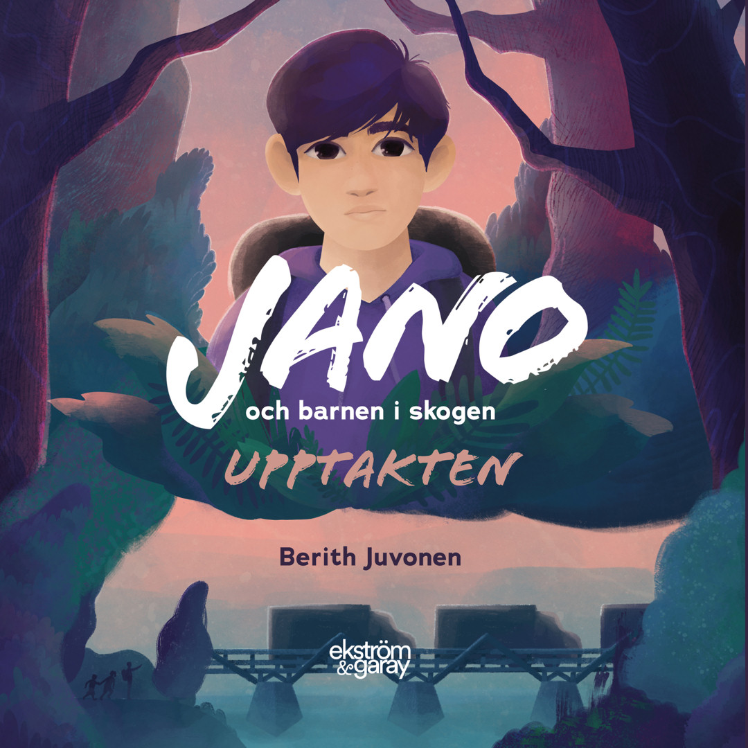 Berith Juvonen - Jano och barnen i skogen – Upptakten