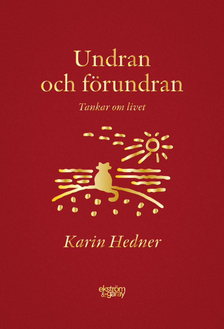 Karin Hedner - Undran och förundran