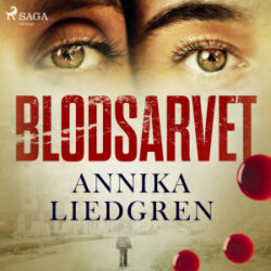 Annika Liedgren - Blodsarvet