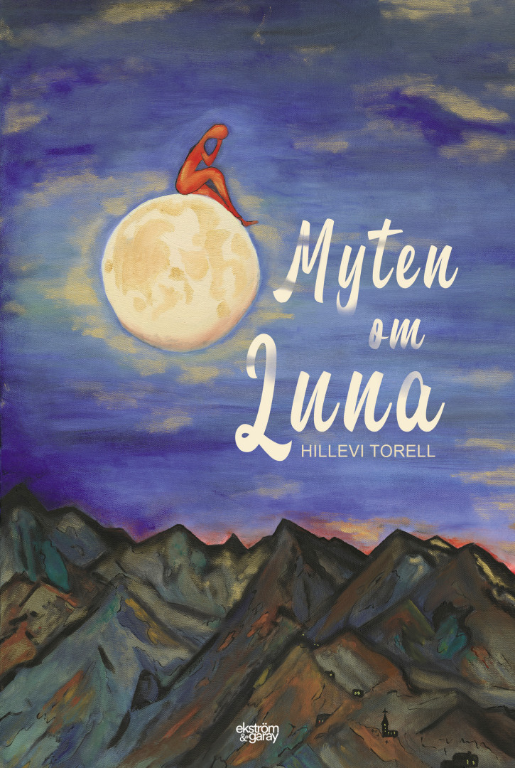 Hillevi Torell - Myten om Luna