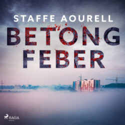 Staffe Aourell - Betongfeber