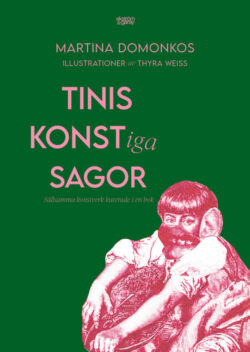 Martina Domonkos - Tinis konst-iga sagor