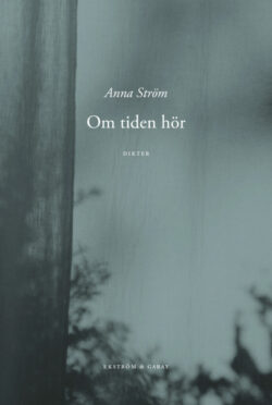 Anna Ström - Om tiden hör