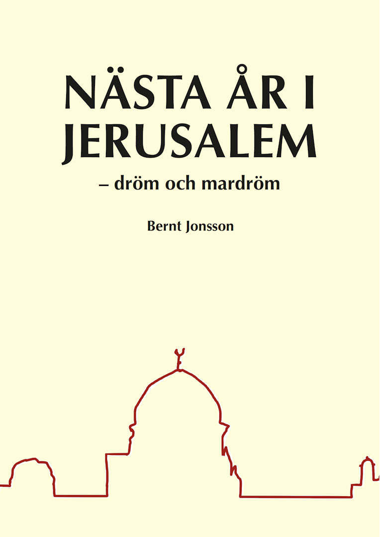 Bernt Jonsson - Nästa år i Jerusalem