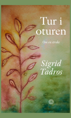Sigrid Tadros - Tur i oturen