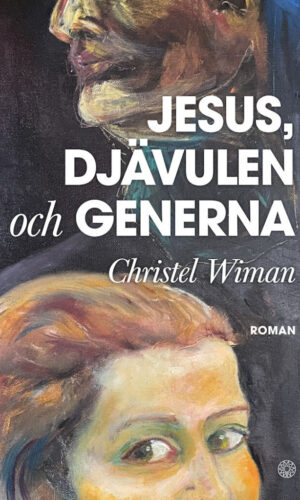 Christel Wiman - Jesus, Djävulen och generna