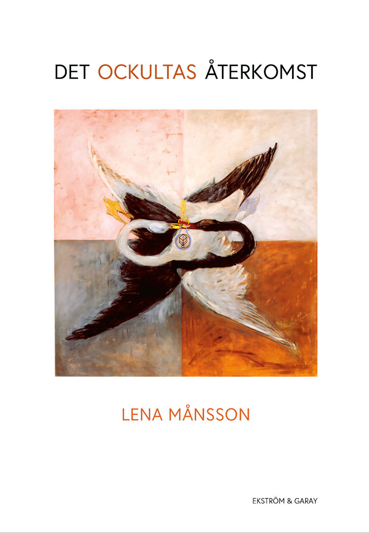 Lena Månsson - Det ockultas återkomst