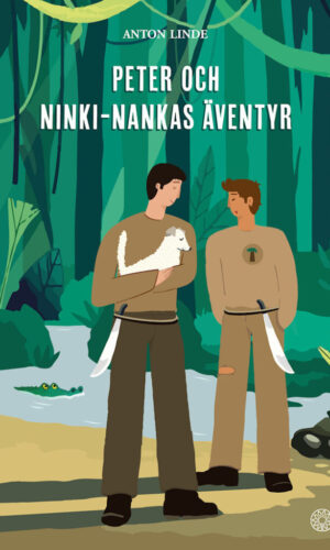 Anton Linde - Peter och Ninki-Nankas äventyr
