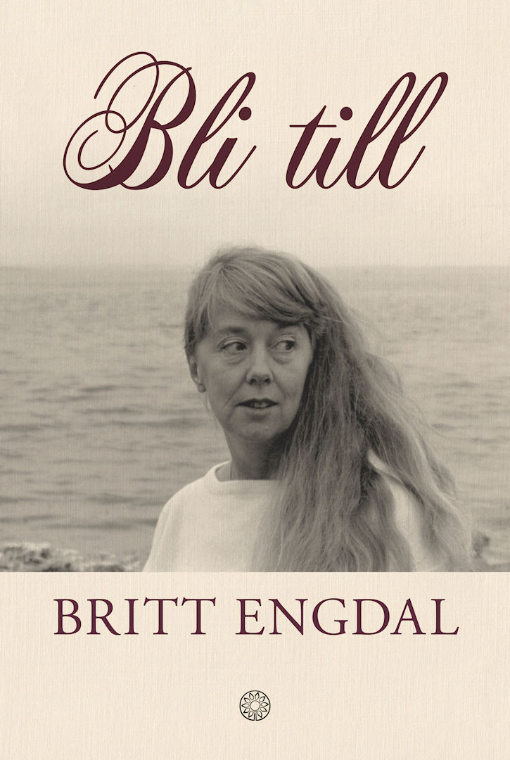 Britt Engdal - Bli till
