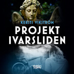 Kersti Vikström - Projekt Ivarsliden