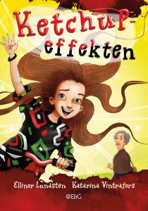 Ellinor Lundsten - Ketchupeffekten