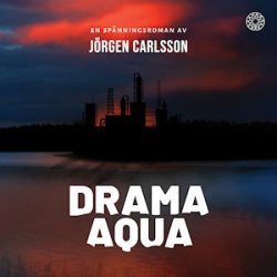 Jörgen Carlsson - Drama Aqua