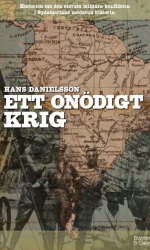 Hans Danielsson - Ett onödigt krig