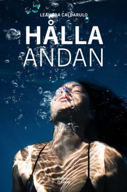 Leandra Caldarulo - Hålla andan