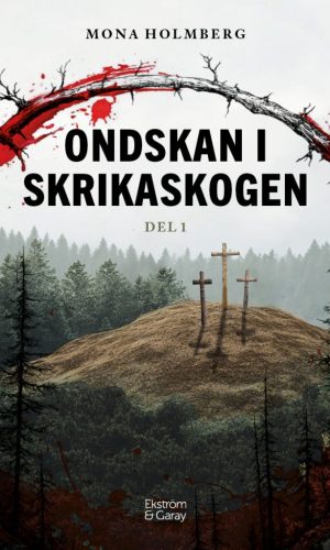 Omslag-DBL-Ondskan i skrikaskogen del 1-framsida